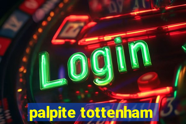 palpite tottenham